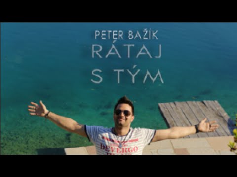 Peter Rataj Peter Bažík - Rátaj s tým (Official Lyrics Video) - YouTube