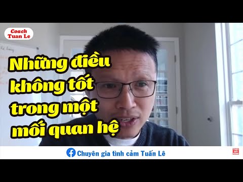 Video: Một mối quan hệ tốt nghĩa là gì?