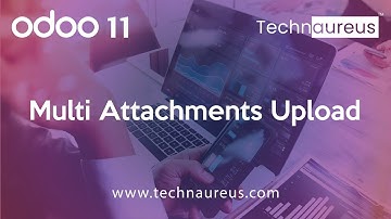 Multi Attachments Upload in Odoo 11