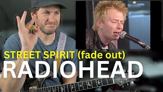 Guitar Teacher REACTS: Radiohead - Street Spirit (Fade Out) Acoustic