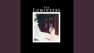 Video voorbeeld van "The Lumineers - Ain't Nobody's Problem"