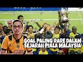 Goal Paling Rare Dalam Sejarah Piala Malaysia | Corbin Ong Who?