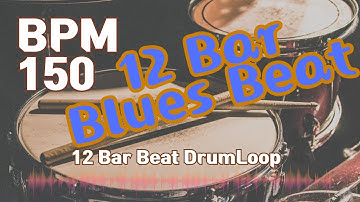 12Bar Blues Drum Loop Practice Tool 150bpm