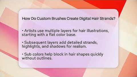 How Do Custom Brushes Create Digital Hair Strands? - The Virtual Art Desk