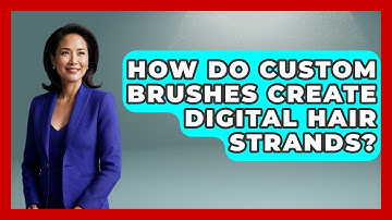 How Do Custom Brushes Create Digital Hair Strands? - The Virtual Art Desk