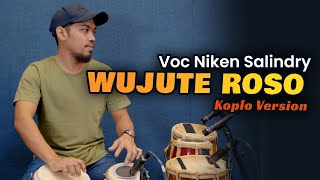 Download Lagu WUJUTE ROSO  COVER KOPLO VERSION ByKOPLO IND MP3