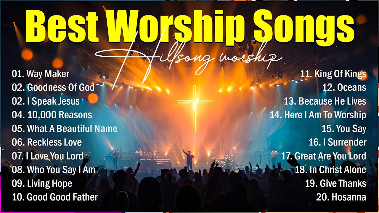 Hillsong Worship Best Praise Songs Collection 2026, Christian Songs Of Hillsong Worship Playlist