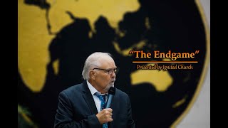 "The Endgame!" 5-28-23