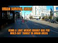 URBAN SURVIVAL SKILLS - Using a light weight bugout bag to muti-day transit an urban environment