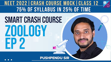 NEET Smart Crash Course 2022 | Best NEET Zoology (Biology) Crash Course for Free