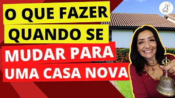 O que fazer antes de mudar para uma nova casa?