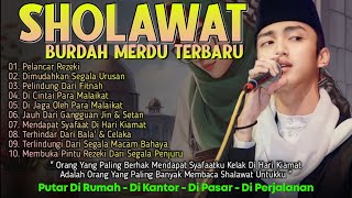 SHOLAWAT PENGABUL HAJAT PENARIK REZEKI PALING DAHSYAT, Sholawat Nabi Muhammad SAW PALING MERDU