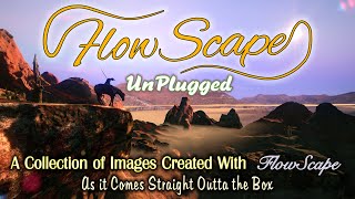 Flowscape Unplugged Vol 2 High Res. Images Created Without 3D Model Imports Or Post Processing 1440P