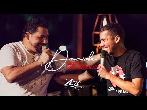 Zezo Potiguar, Luan Estilizado - Decida [DVD De Bar Em Bar] (Clipe Oficial)