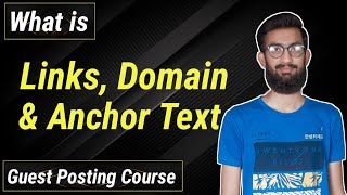 What Are Links Domain Anchor Text In Guest Posting Course 2022