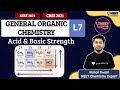Average to Toppers: General Organic Chemistry L-7 | Acid and Basic Strength | Vishal Tiwari