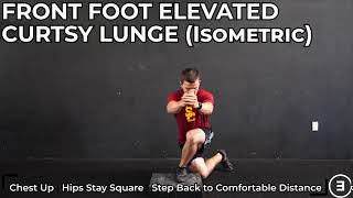 Front Foot Elevated Curtsy Lunge (Isometric)