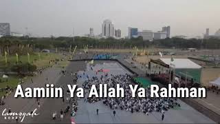 Aamiin Ya Allah Ya Rahman - Majelis Rasulullah SAW