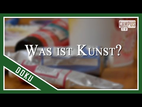 Video: Was ist Kunst?