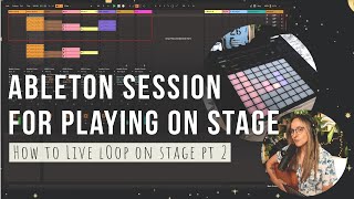 How to loop on stage w/Ableton pt. 2