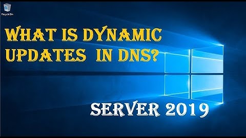 WHAT IS DYNAMIC UPDATES  IN DNS?