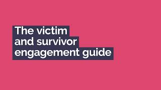 The Victim and Survivor Engagement Guide (English)