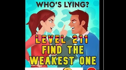 BRAINDOM 2 | LEVEL 211: FIND THE WEAKEST ONE