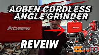 AOBEN Cordless Angle Grinder Review