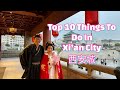 Top 10 things to do in xian city big goose pagoda beilin museum  muslim quarter