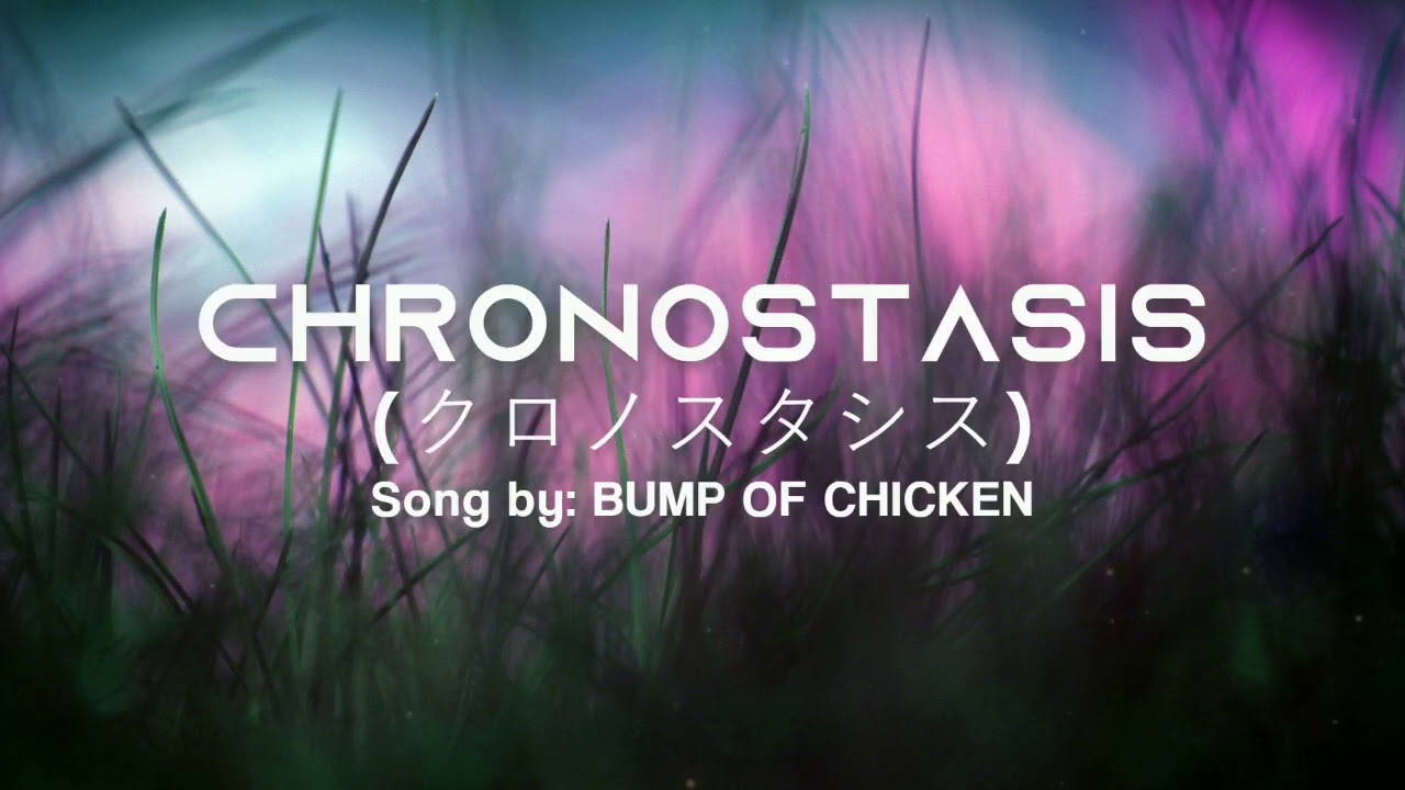 Chronostasis   BUMP OF CHICKEN Lyric Video DETECTIVE CONAN MOVIE 25 THE BRIDE OF HALLOWEEN SONG