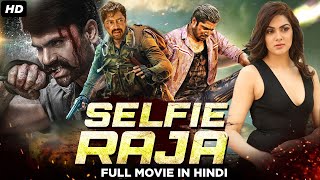 Selfie Raja - South Indian New Released Movie Dubbed In Hindi | Allari Naresh, Sakshi Choudhary