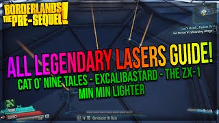 Borderlands The Pre-Sequel: How to get all Legendary Lasers! (Legendary Lasers Guide)