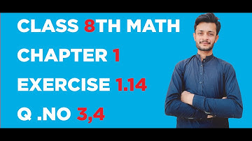 class 8th math(new book)|| Chapter 1||Exercise 1.14 || Q no 3&4 || Set|| All in one