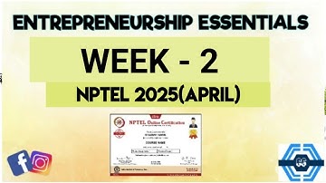 Entrepreneurship Essentials Week 2 Quiz Assignment Solution | NPTEL 2025(April) |