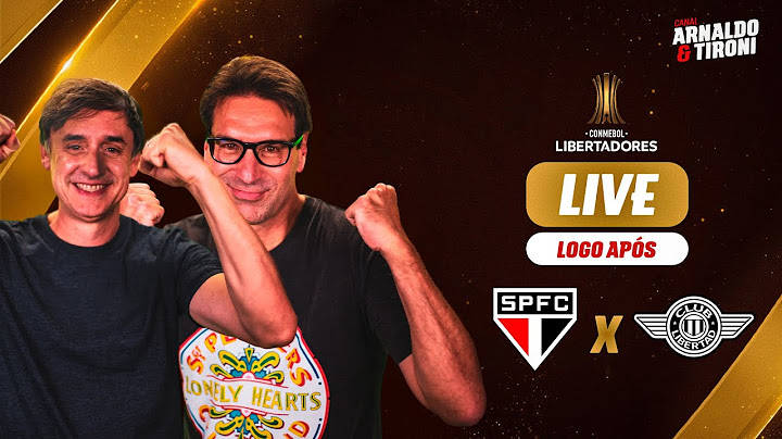 LIVE PÓS-SÃO PAULO X LIBERTAD