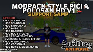 ( SHARE ) MODPACK STYLE PICI POLOSAN HD V1 || GTA SAMP ONLINE