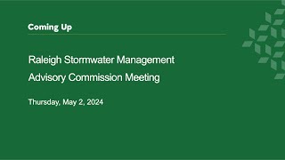 Raleigh Stormwater Management Advisory Commission – May 2, 2024