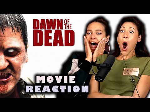 Dawn of the Dead (2004) REACTION
