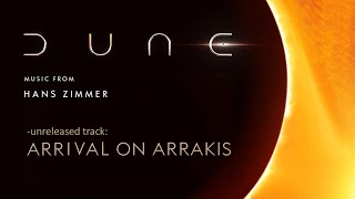 Dune Soundtrack: Arrival on Arrakis (unreleased &amp; extended bagpipes) Music by Hans Zimmer