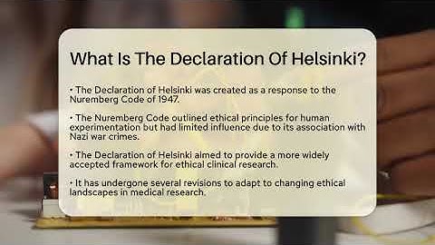 What Is The Declaration Of Helsinki? - Science Through Time