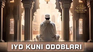 IYD KUNI ODOBLARI | USTOZ ABU HANIFA