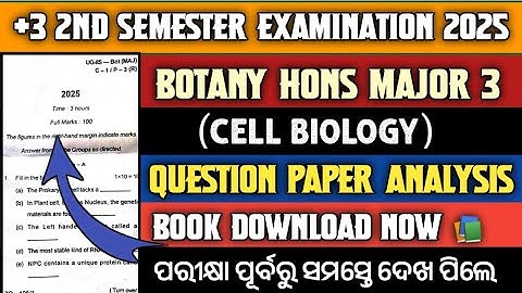 +3 2nd sem botany hons major 3 cell biology question paper Discussion 2025 !! Botany hons 2nd sem !!