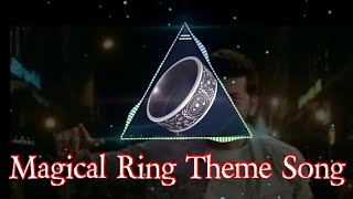 Magical Ring Theme Song | Hero Gayab Mode On | Background theme | Abhishek nigam