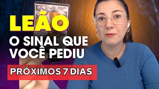 LEÃO ♌🔥PRÓXIMOS 7 DIAS🔑MANTENHA SUA CABEÇA ERGUIDA E OS PÉS NO CHÃO #tarot #pickacard #signos