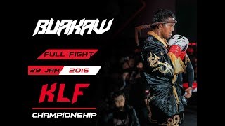 Kickboxing: Buakaw vs Liu FULL FIGHT-2016