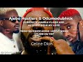 Celine Dion Lyrics by Ajebo Hustlers Ft Odumodublvck