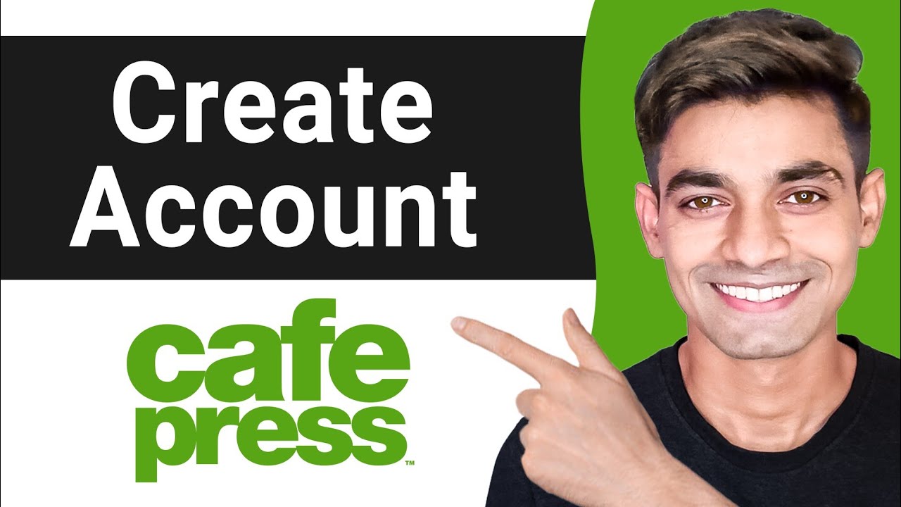 How to Create CafePress Account (Step By Step) - YouTube
