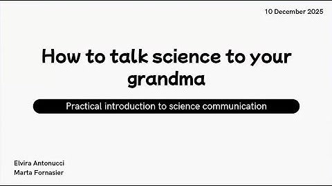 MCLS December 2025 Special - Practical introduction to science communication