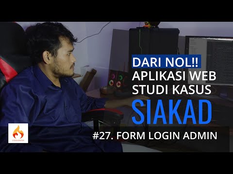 #27 Form Login Admin | Aplikasi Sistem Informasi Akademik (SIAKAD) Berbasis Web