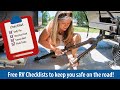 Setup and Break Down Checklists (FREE DOWNLOADS) Full Time RV